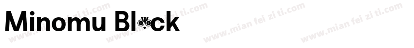 Minomu Black 字体字体转换